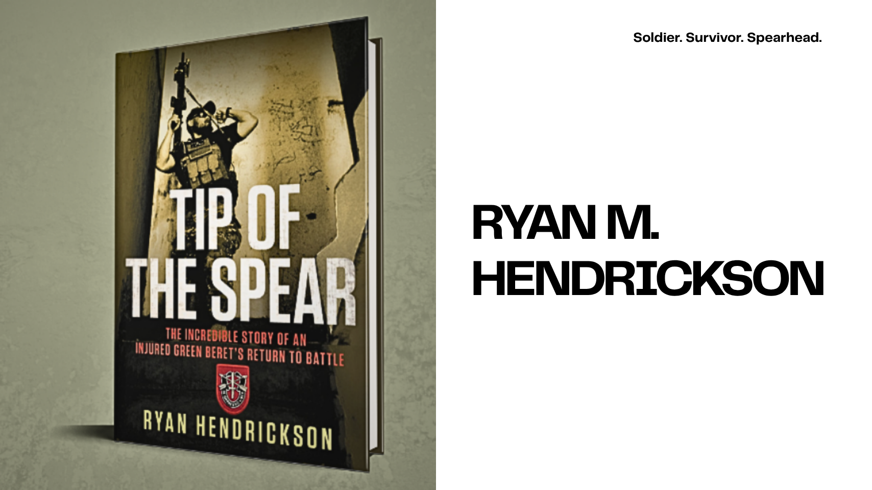 A book titled "Tip of the Spear" with green beret soldier in action in a dilapidated building